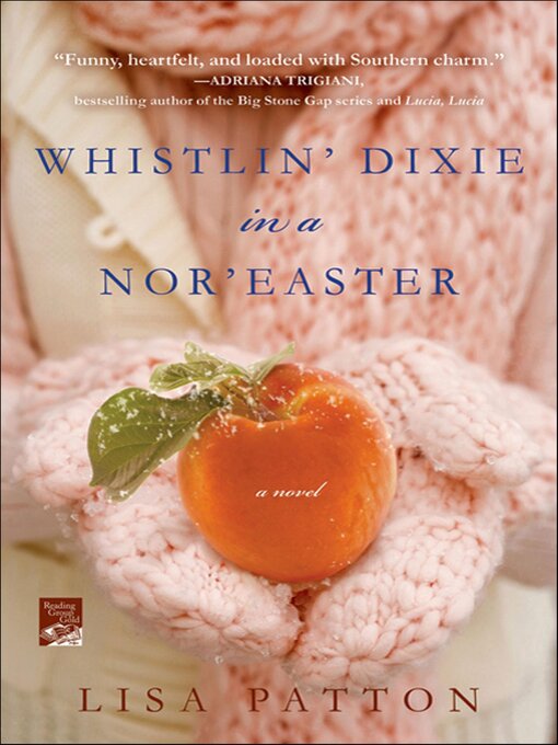 Title details for Whistlin' Dixie in a Nor'easter by Lisa Patton - Wait list